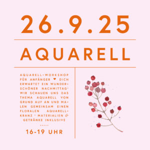 Workshop Aquarell ANFÄNGER